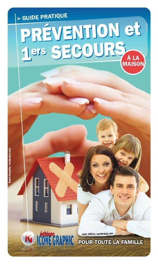 Prévention et 1ers secours à la maison pour toute la famille