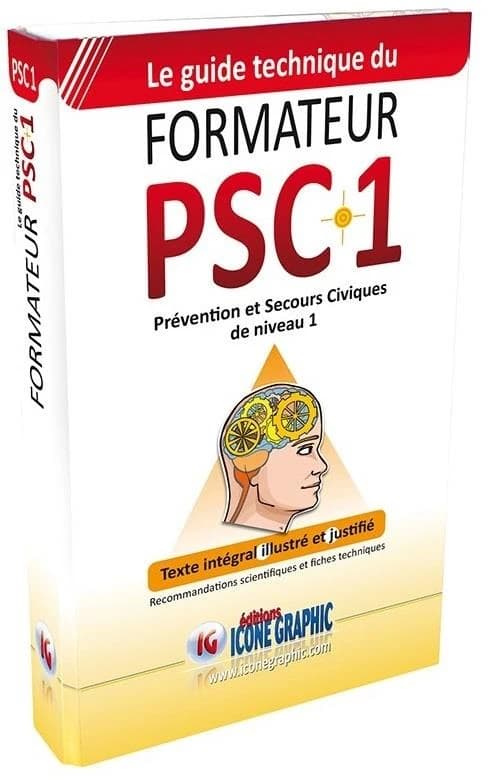 Le guide technique du formateur PSC1 : prévention et premiers secours civiques de niveau 1 : classeur et fiches (5e édition)