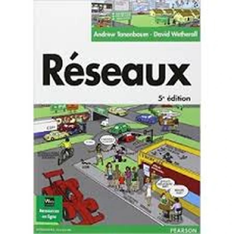 Réseaux 5e édition