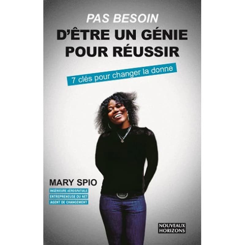 PAS BESOIN D'ETRE UN GENIE POUR REUSSIR