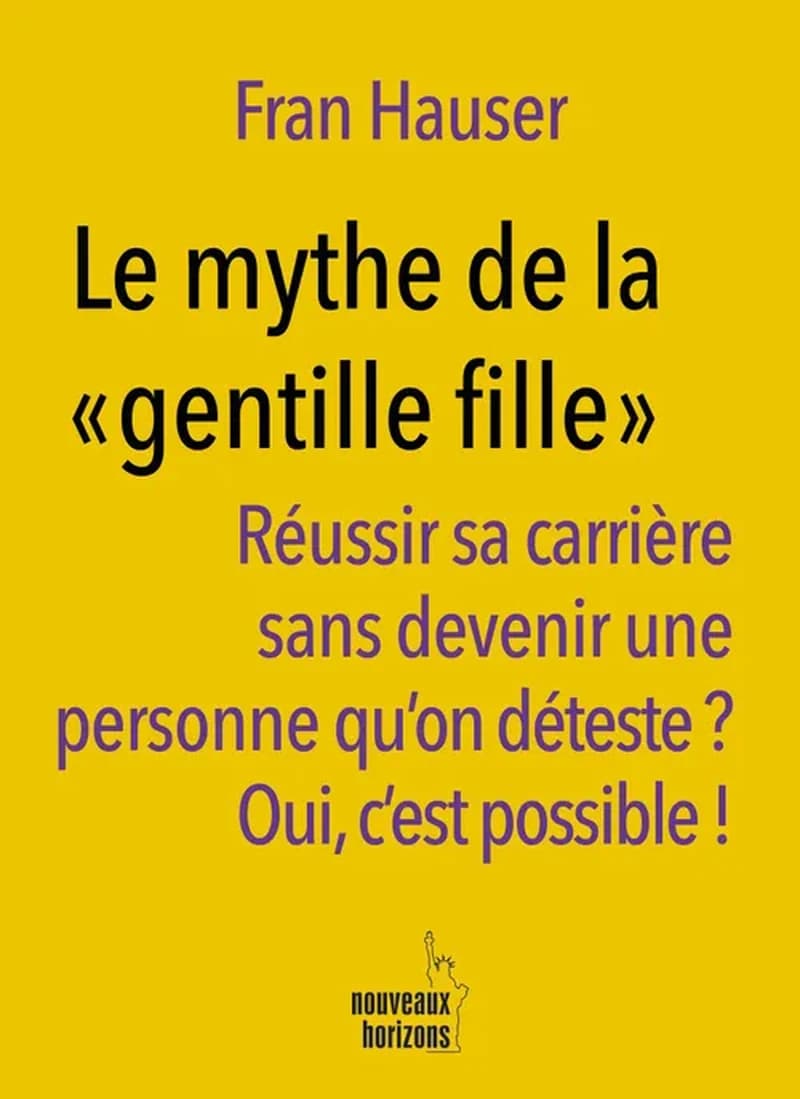 LE MYTHE DE LA GENTILLE FILLE