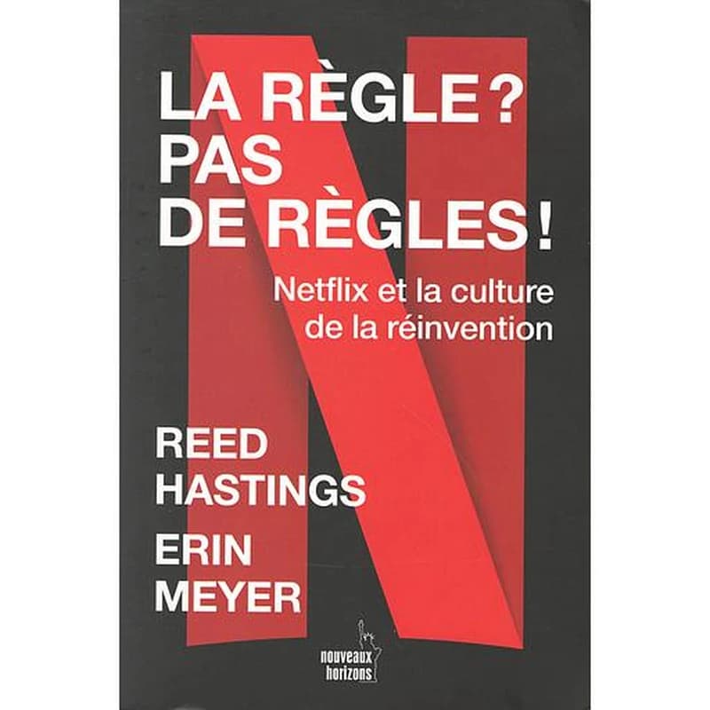 LA REGLE ? PAS DE REGLES