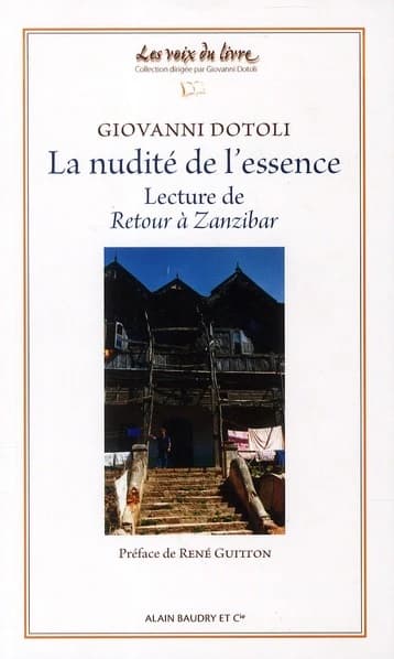 La nudité de l'essence : lecture de "Retour à Zanzibar"