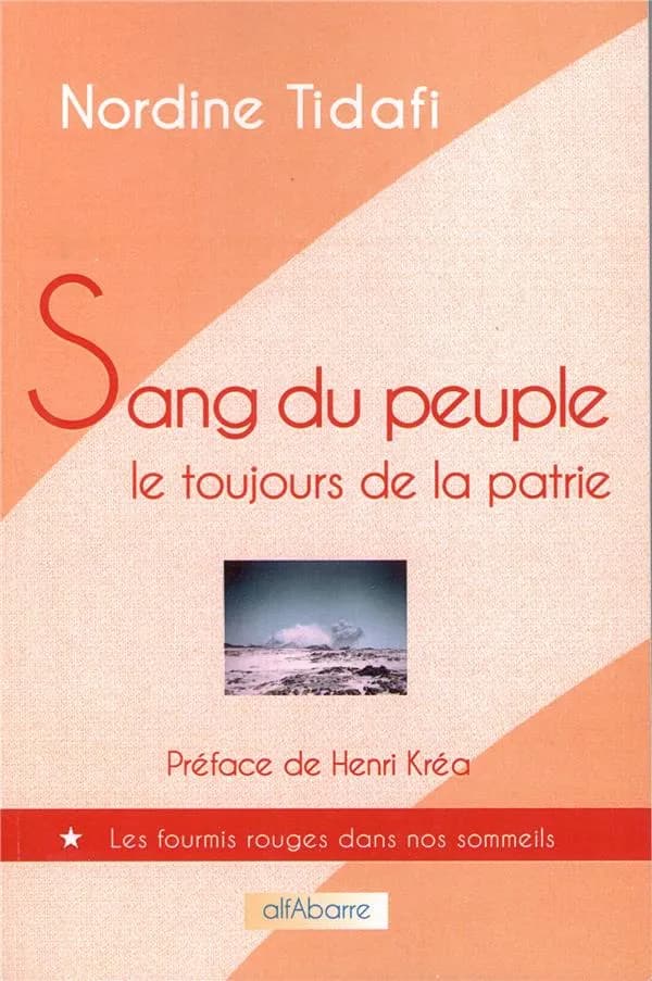 Sang du peuple : le toujours de la patrie