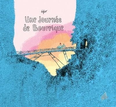 Une journée de Bourrique