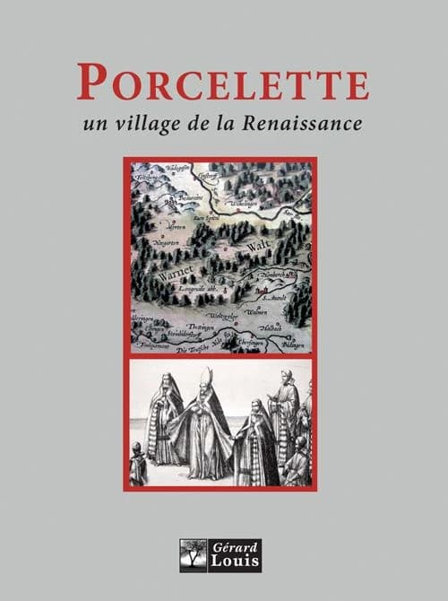 Porcelette : un village de la Renaissance