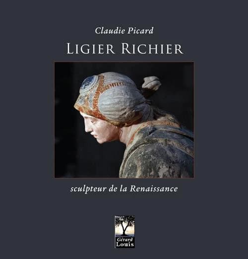 Ligier Richier : sculpteur de la Renaissance