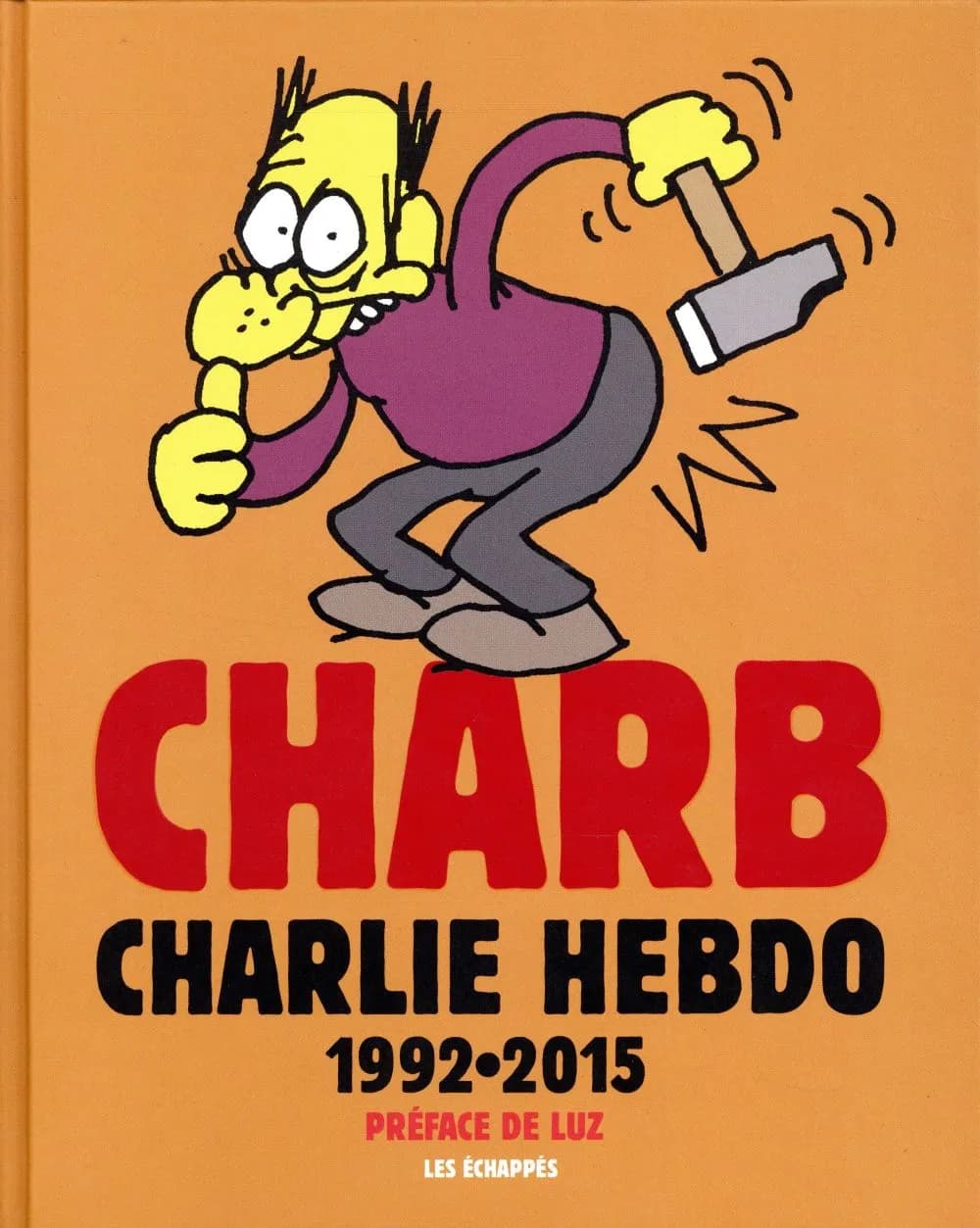 "Charlie hebdo" : 1992-2015