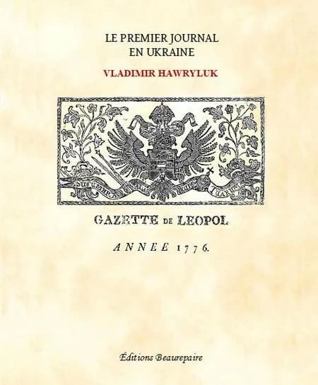 "Gazette de Leopol", année 1776 : le premier journal en Ukraine