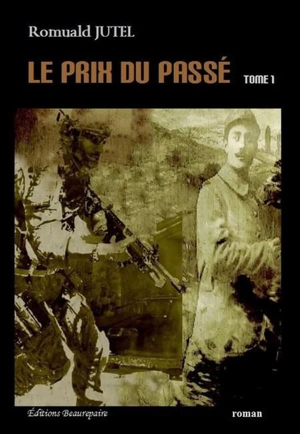 Le prix du passé : roman. Tome 1