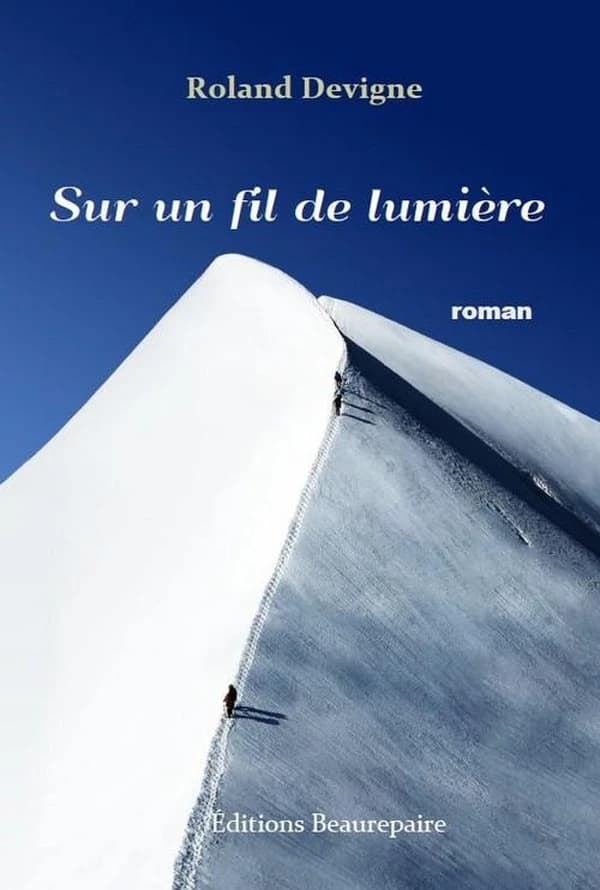 Sur un fil de lumière : roman