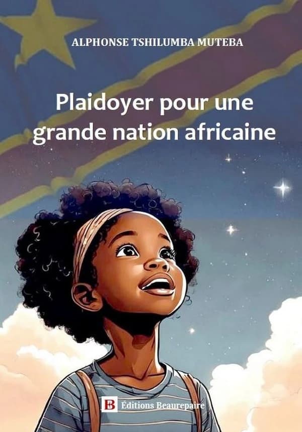 Plaidoyer pour une grande nation africaine