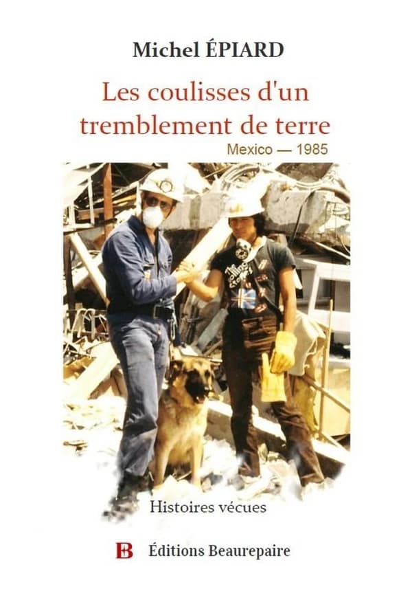 Les coulisses d'un tremblement de terre : Mexico - 1985