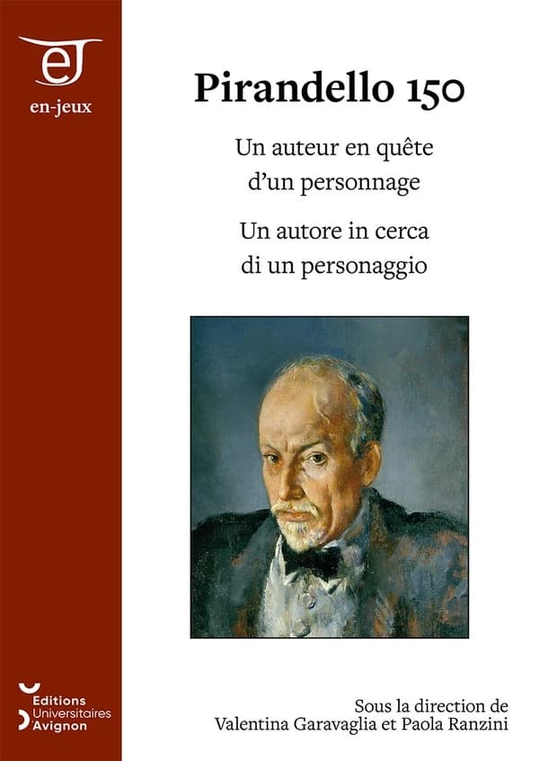 Pirandello 150 : un auteur en quête d'un personnage