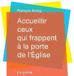 Accueillir ceux qui frappent à la porte de l'Eglise : La grâce de la reconnaissance