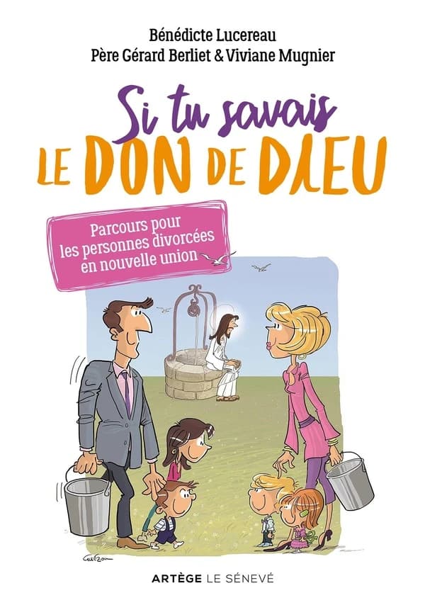 "Si tu savais le don de Dieu" : parcours pour les personnes divorcées en nouvelle union