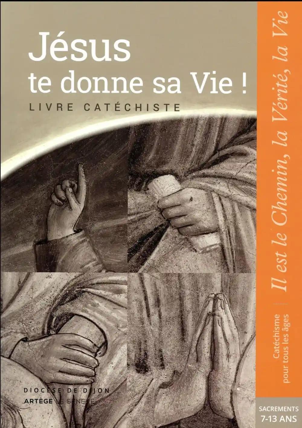 Jésus te donne sa vie ! ; préparation sacrement