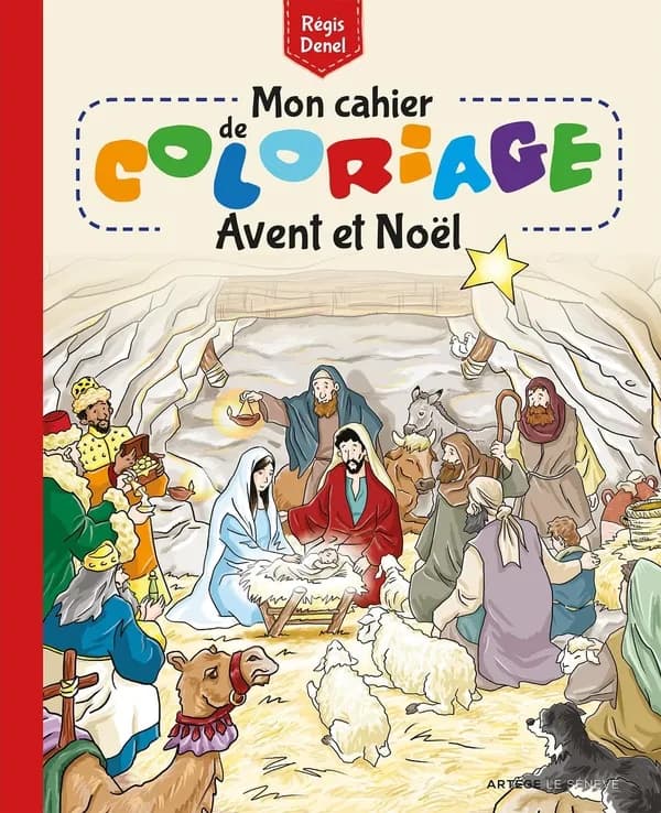 Mon cahier de coloriage : Avent et Noël : [Album à colorier]
