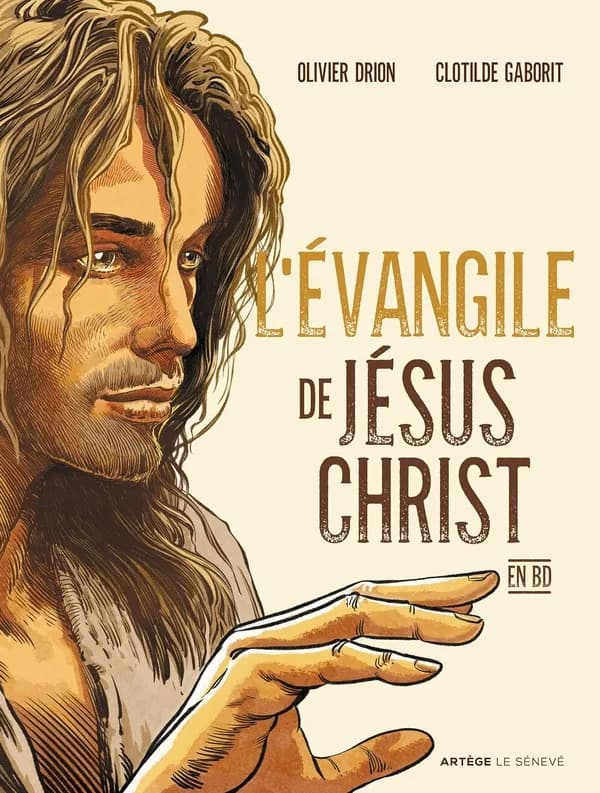 L'Évangile de Jésus-Christ : en BD
