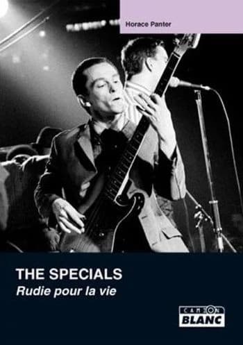 The Specials : Rudie pour la vie