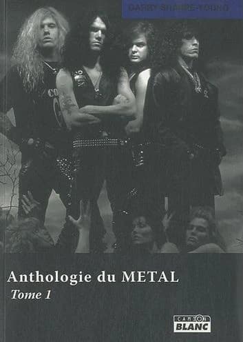 Anthologie du métal Tome 1