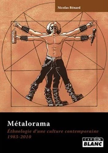 Métalorama : ethnologie d'une culture contemporaine