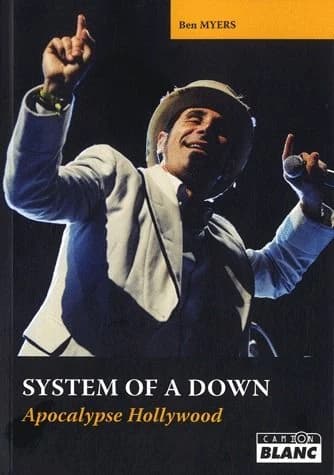 System of a down : apocalypse Hollywood