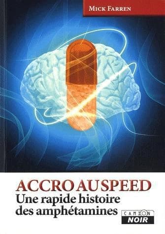 Accro au speed : une rapide histoire des amphétamines