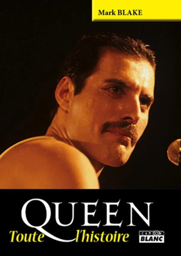 Queen : toute l'histoire
