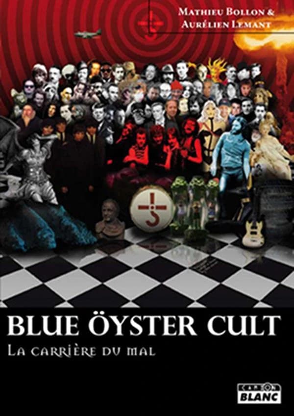 Blue öyster cult : la carrière du mal