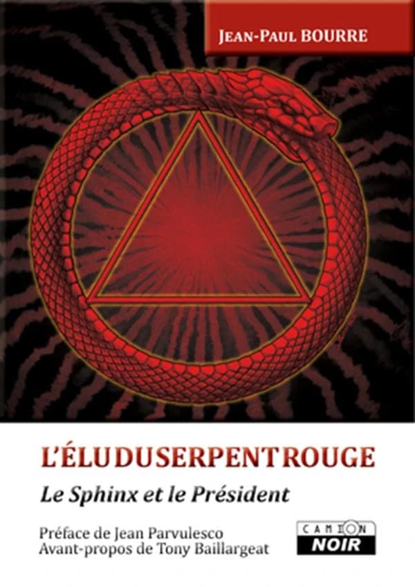 L'élu du serpent rouge : le sphinx et le président