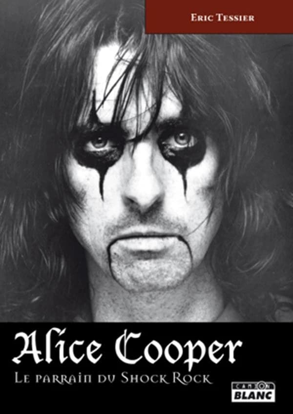 Alice Cooper : le parrain du shock rock