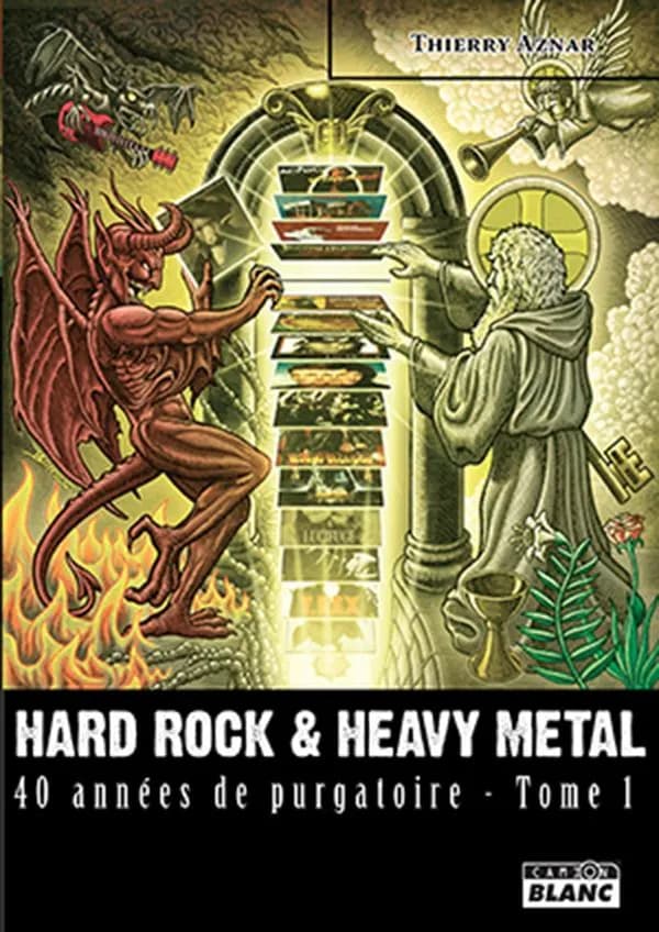 Hard rock & heavy metal Tome 1 : 40 années de purgatoire