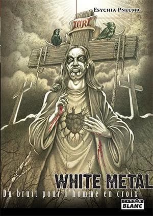 White metal : du bruit pour l'homme en croix