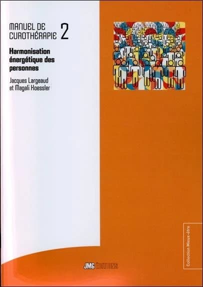 Manuel de curothérapie (Nouvelle éd. mise à jour) Jacques Largeaud & Magali Koessler