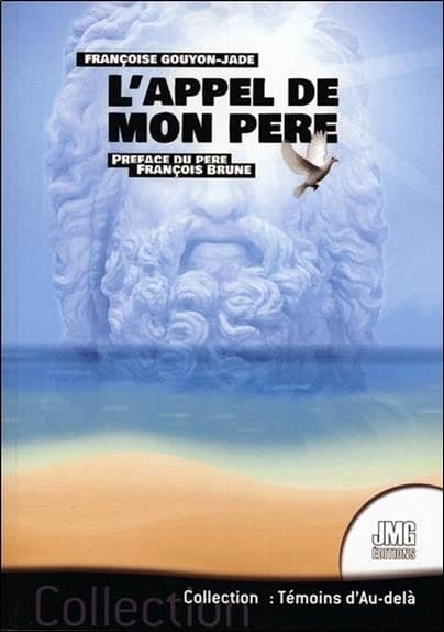 L'appel de mon père : communications avec l'au-delà