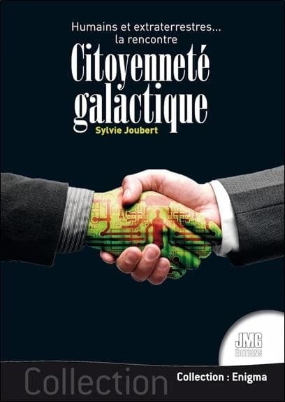 Citoyenneté galactique : Humains et extraterrestres... la rencontre