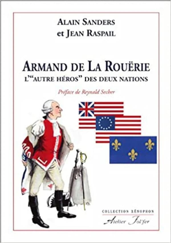 Armand de La Rouërie : l'autre héros des deux nations