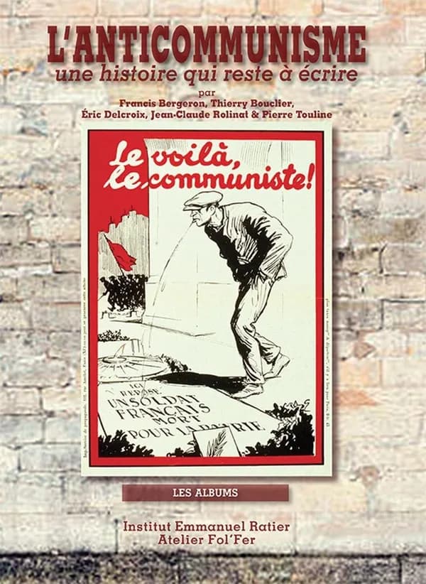 L'anticommunisme : une histoire qui reste à écrire