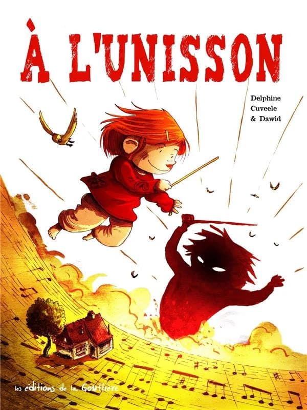 À l'unisson (Nouvelle éd.) [scénario de] Delphine Cuveele ; [illustrations de] Dawid