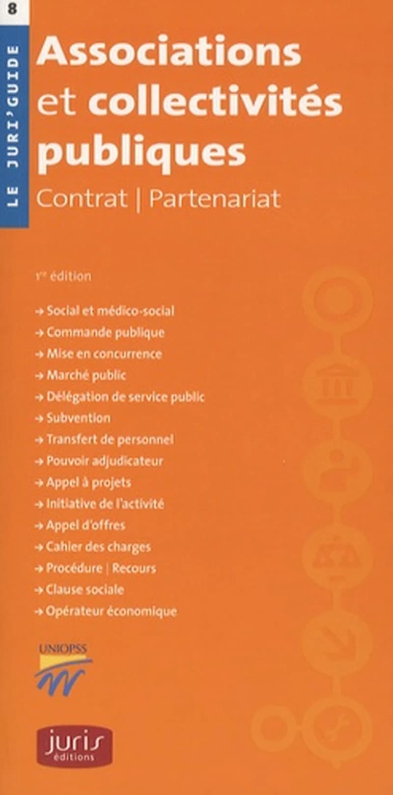 Associations et collectivités publiques : contrats, partenariats