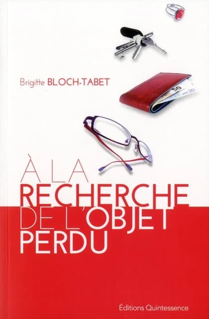 À la recherche de l'objet perdu