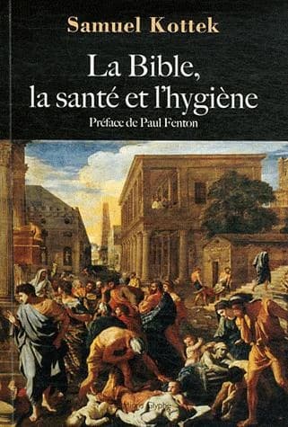La Bible, la santé et l'hygiène