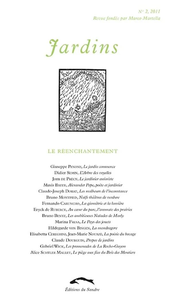 Revue jardins Tome 2 ; le réenchantement