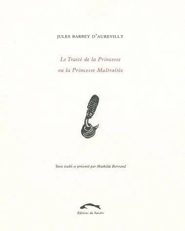 Le traité de la princesse ou La princesse maltraitée