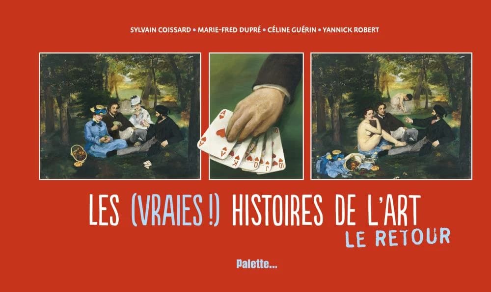 Les (vraies !) histoires de l'art : le retour