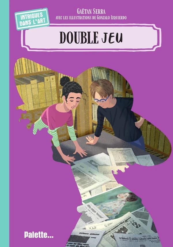 Intrigues dans l'Art : Double jeu : intrigues dans l'Art
