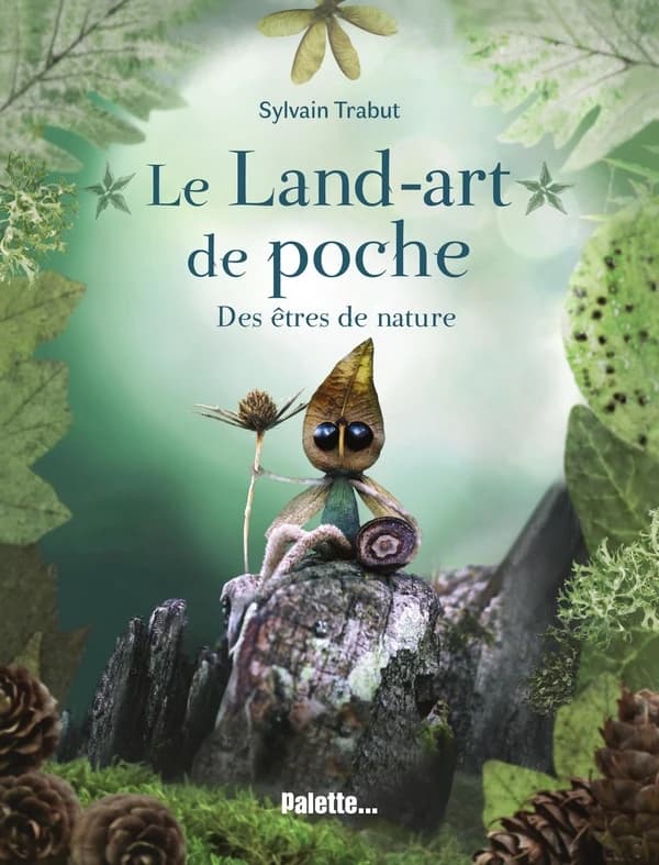 Le Land-art de poche : des êtres de nature