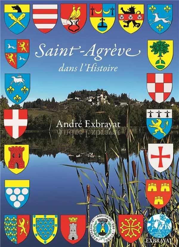 Saint-Agrève dans l'histoire