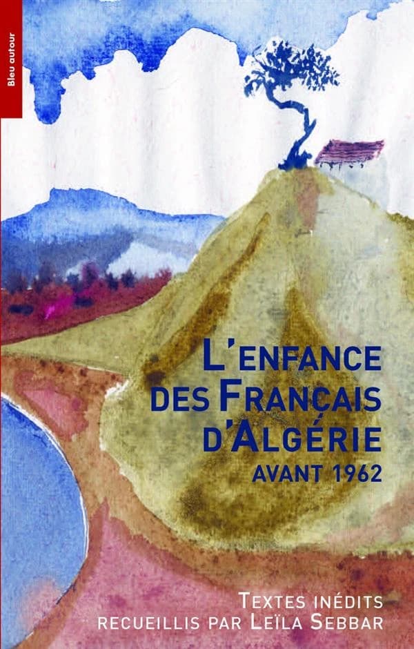 L'enfance des Français d'Algérie avant 1962
